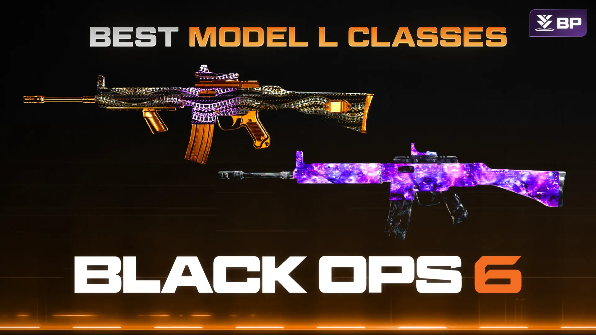 Best Model L Weapon Classes For Black Ops Call Of Duty League News